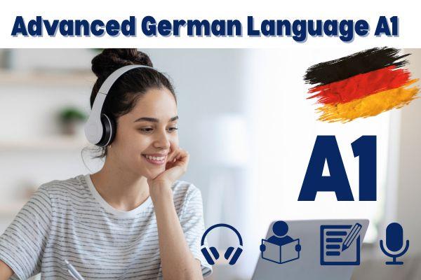 Advanced German Language A1